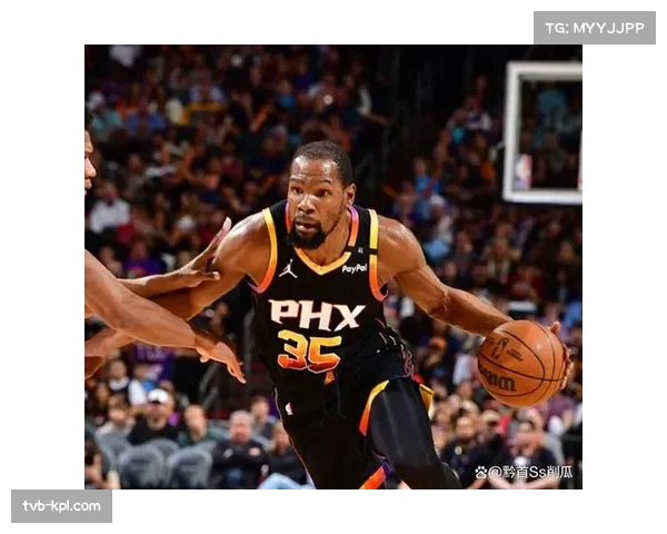 伤病报告：杜兰特、布克均可出战明日与快船的卡位战